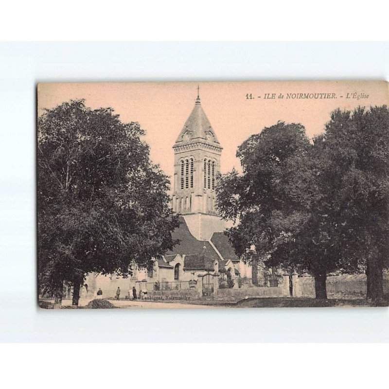 ILE DE NOIRMOUTIER : L'Eglise - état