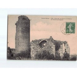 CHALUS : Les ruines du château et l'ancienne Chapelle - état