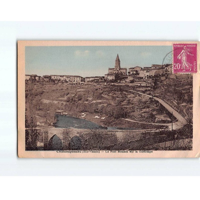 CHATEAUPONSAC : Le pont Romain sur la Gartempe - état