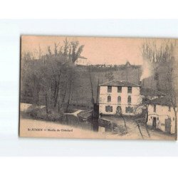 SAINT JUNIEN : Moulin du Châtelard - très bon état