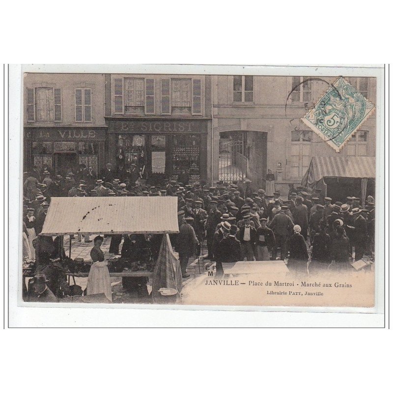 JANVILLE : le marché place du Martroi - très bon état