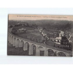SAINT LEONARD : Le Pont de Noblat et le Grand Viaduc - très bon état
