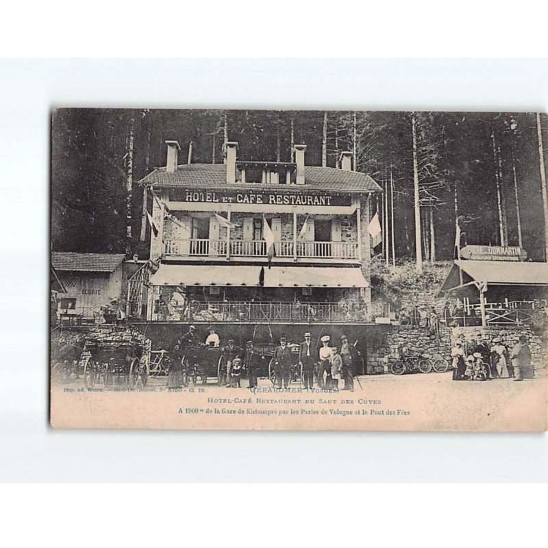 GERARDMER : Hôtel Café Restaurant du Saut des Cuves - état GERARDMER : Hôtel Café Restaurant du Saut des Cuves - état