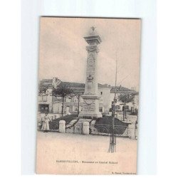 RAMBERVILLERS : Monument au général Richard - très bon état