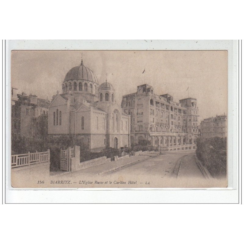 BIARRITZ - L'église Russe et le Carlton Hôtel - très bon état