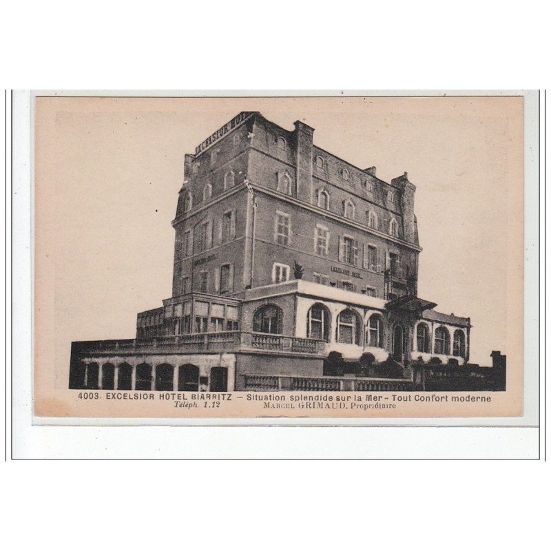 BIARRITZ - """"Excelsior Hotel"""" - très bon état