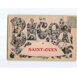 SAINT OUEN : Carte Souvenir - état
