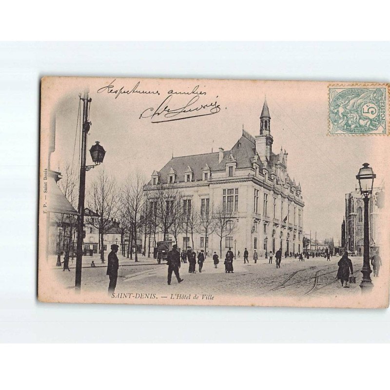 SAINT DENIS : L'Hôtel de Ville - état