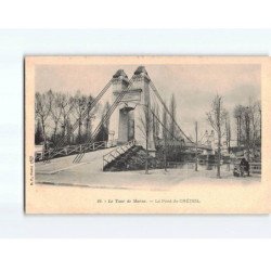 Le Tour de Marne, Le pont de CRETEIL - très bon état