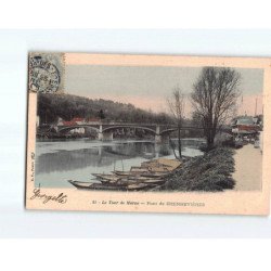 Le Tour de Marne, pont de CHENNEVIERES - très bon état