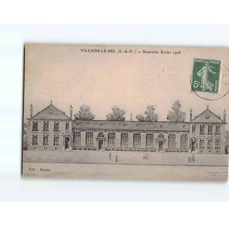 VILLIERS LE BEL : Nouvelles Ecoles 1908 - état