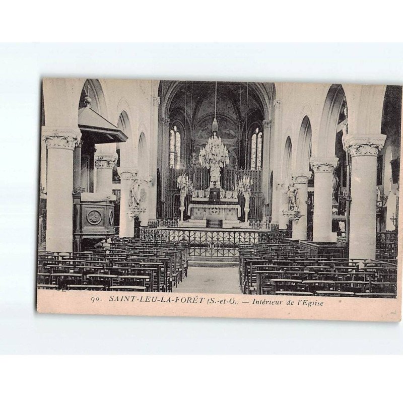 SAINT LEU LA FORET : Intérieur de l'Eglise - état