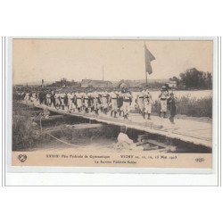 VICHY - 39è Fête Fédérale de Gymnastiques - 1913 - La Section Fédérale Suisse - très bon état