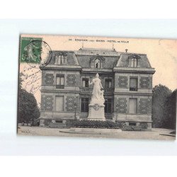 ENGHIEN LES BAINS : Hôtel de Ville - état