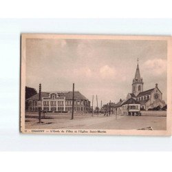 CHAUNY : L'Ecole de filles et l'Eglise Saint-Martin - état