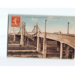 LAON : Pont Supérieur du chemin de Fer - très bon état