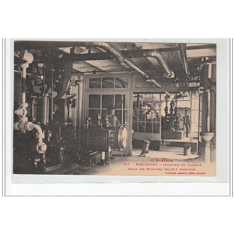 ROQUEFORT - Industrie du Fromage - Salle des Machines (société fermière) - très bon état
