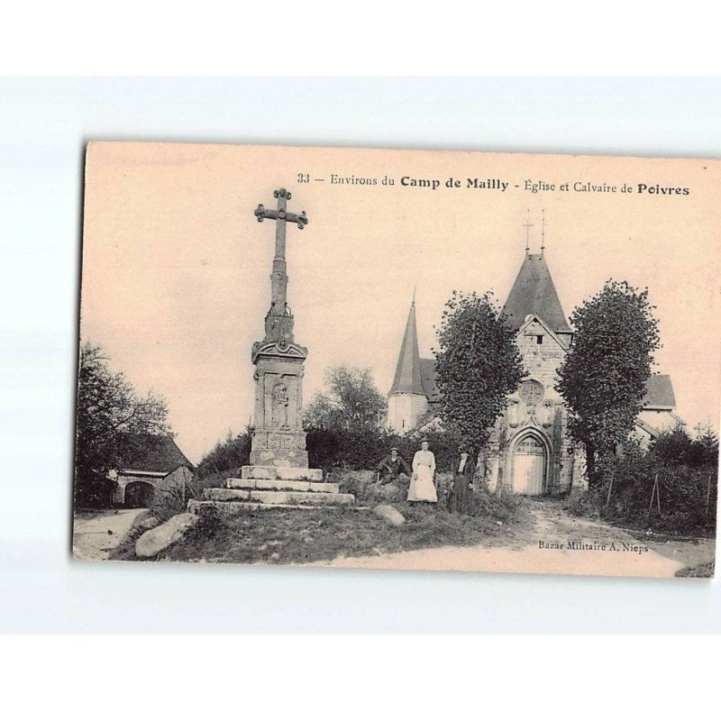 POIVRES : L'Eglise et le Calvaire - très bon état POIVRES : L'Eglise et le Calvaire - très bon état