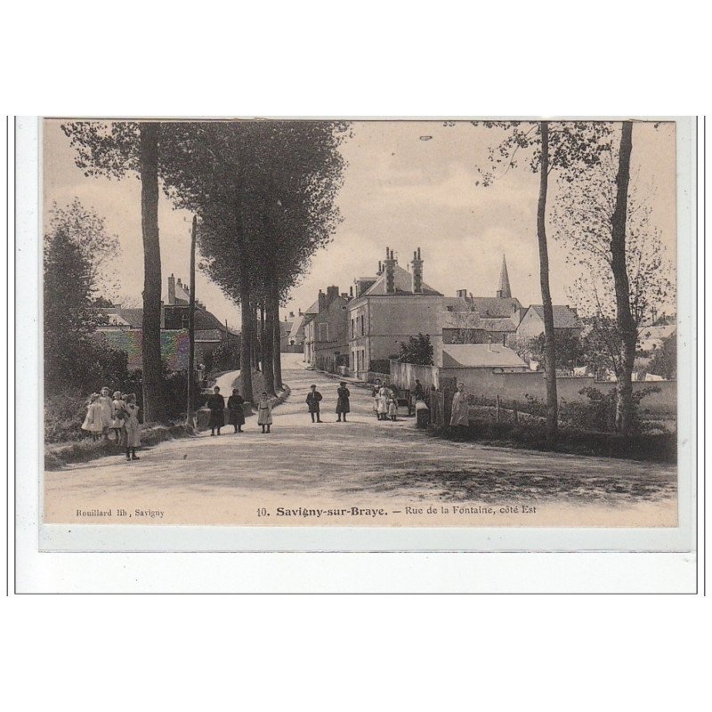 SAVIGNY SUR BRAYE - Rue de la Fontaine, côté est - très bon état