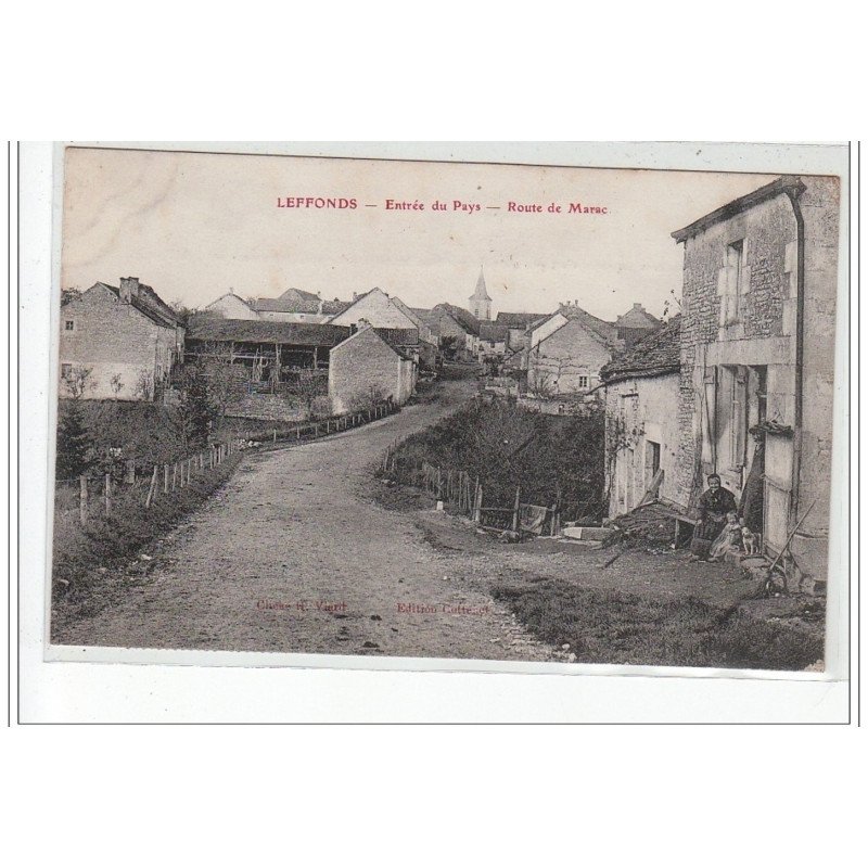 LEFFONDS - Entrée du pays - Route de Marac - état (un coin décollé)