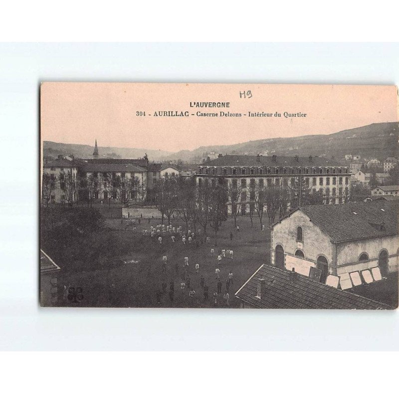 AURILLAC : Caserne Delzons, Intérieur du Quartier - état AURILLAC : Caserne Delzons, Intérieur du Quartier - état