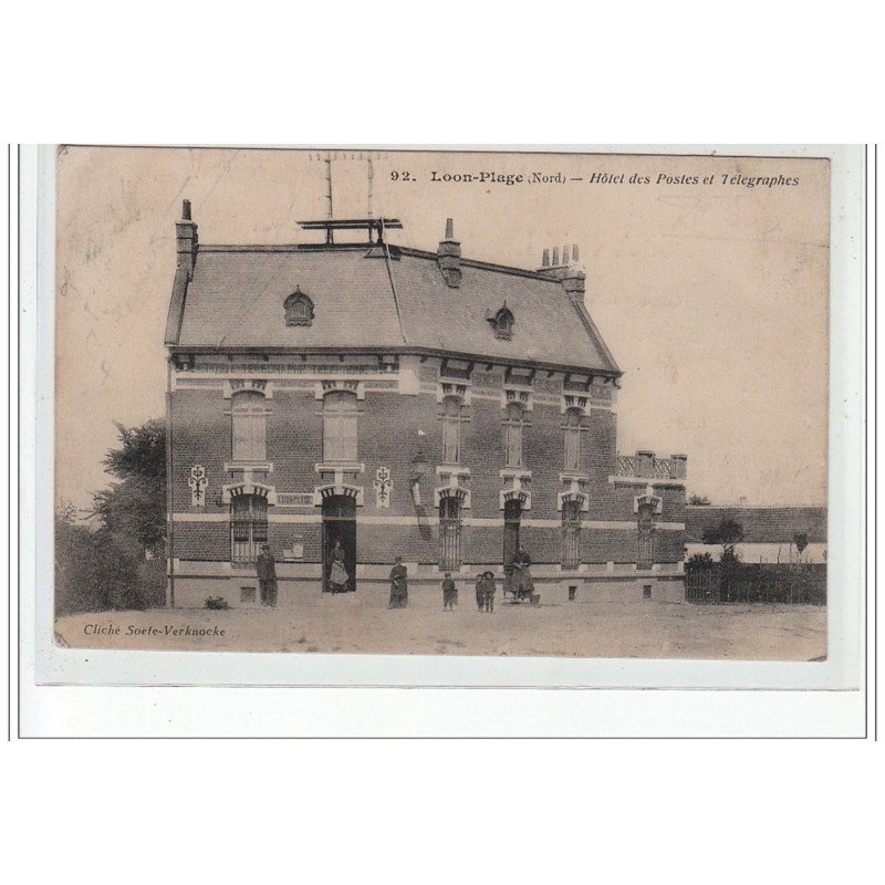 LOON-PLAGE - Hôtel des Postes et Télégraphes - très bon état