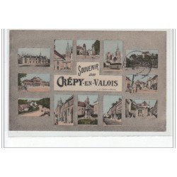 Souvenir de CREPY EN VALOIS - très bon état