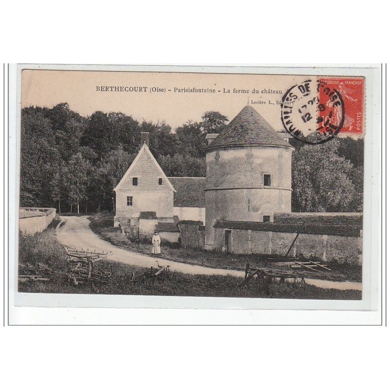 BERTHECOURT - Parisisfontaine - la Ferme du Château -très bon état