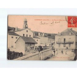 SAINT ROMAIN : La place et l'Hôtel de Ville - état