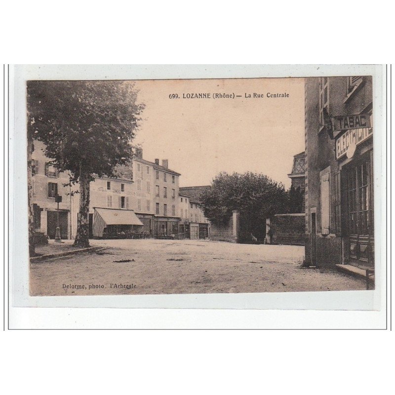 LOZANNE - La Rue Centrale - très bon état