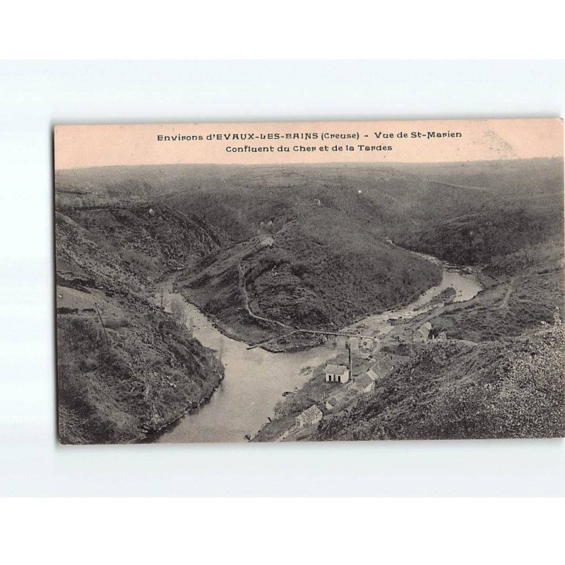 EVAUX LES BAINS : Vue de Saint-Marien, confluent du Cher et de la Tardes - très bon état