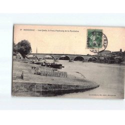 BERGERAC : Les Quais, le pont, Faubourg de la Madeleine - très bon état