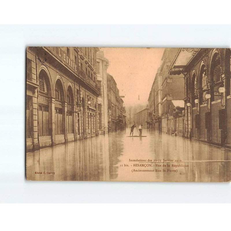 BESANCON : Rue de la République, Inondations de 1910 - état BESANCON : Rue de la République, Inondations de 1910 - état