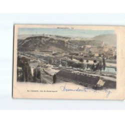 BESANCON : La Citadelle, vue de Beauregard - état