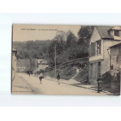 PONT AUDEMER : La Route de Quilleboeuf - état