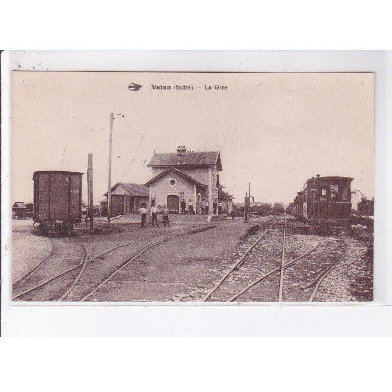 VATAN: la gare - très bon état