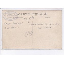 SAINT-THIERRY environs de reims: inauguration du monument aux morts - très bon état