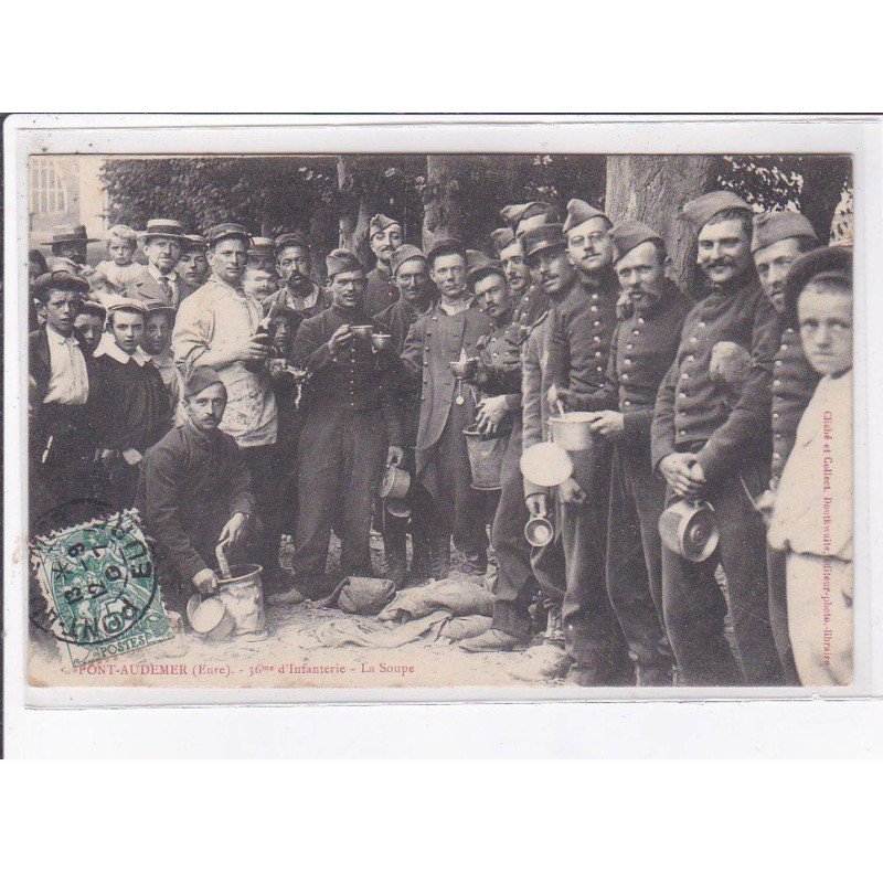PONT-AUDEMER: 36e d'infanterie la soupe - très bon état
