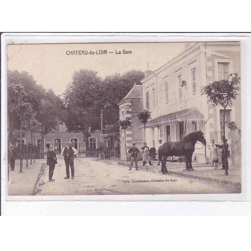 CHATEAU-du-LOIR: la gare - très bon état