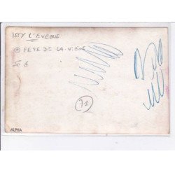 ISSY L'EVEQUE: fête de la vigne - très bon état