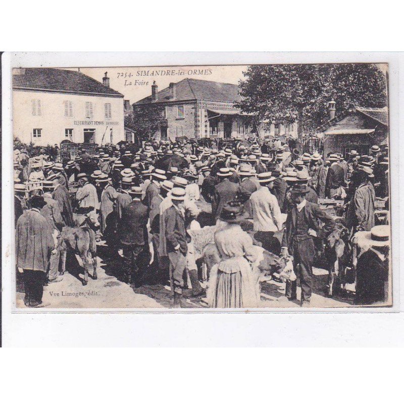 SIMANDRE-les-ORMES: la foire - très bon état