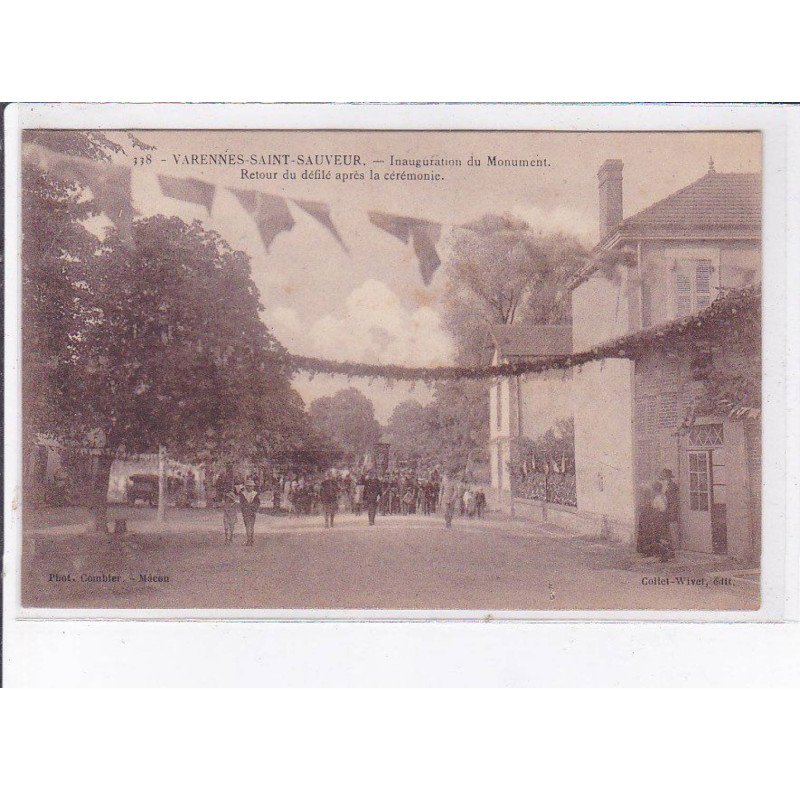 VARENNES-SAINT-SAUVEUR: inauguration du monument, retour du défilé après la cérélonie - très bon état