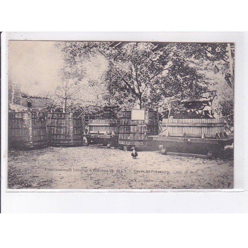 CRECHES: établissements schaller, cuves et pressoirs - très bon état