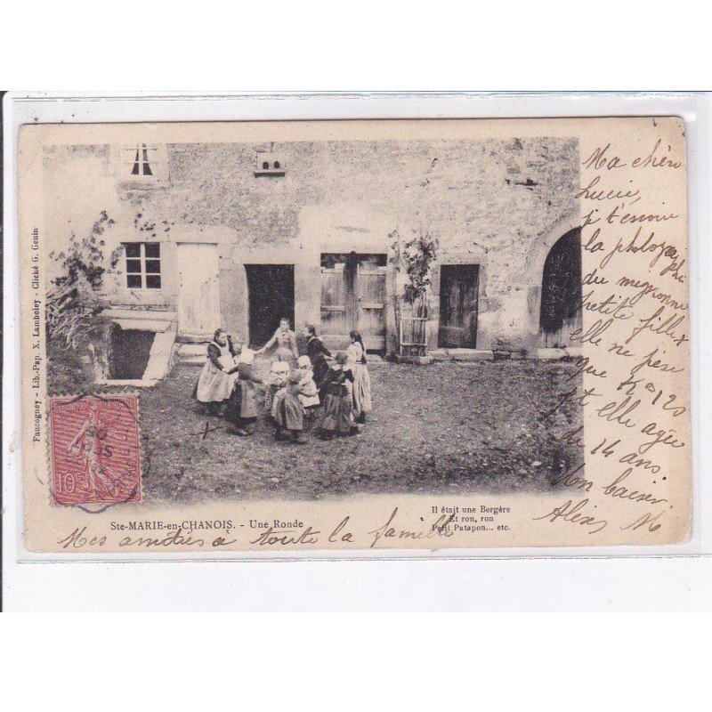 SAINTE-MARIE-en-CHANOIS: une ronde - état