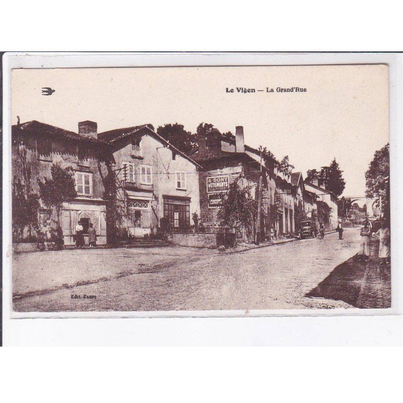 LE VIGEN: la grand'rue - très bon état