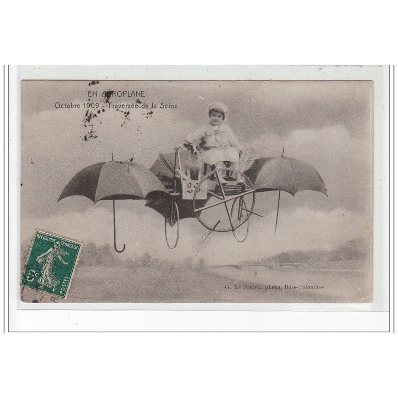 EN AEROPLANE - Octobre 1909 - traversée de la Seine - très bon état