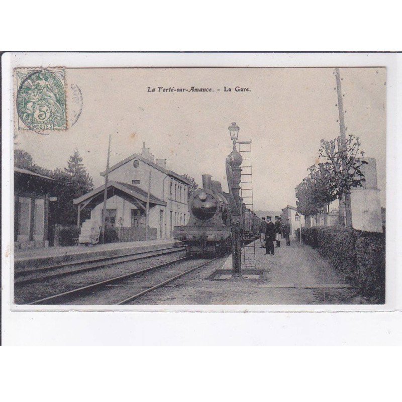 LA FERTE-sur-AMENCE: la gare - très bon état
