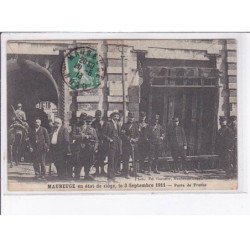 MAUBEUGE: en état de siège le 3 septembre 1911, porte de france, grèves - très bon état