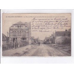 VILLERS-OUTREAUX: la rue du moulin en reconstruction de ses ruines de la guerre mondiale - très bon état