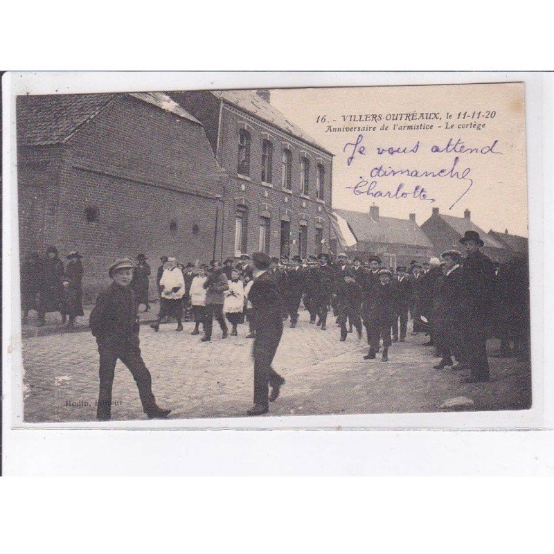VILLERS-OUTREAUX: anniversaire de l'armistice, le cortège - très bon état